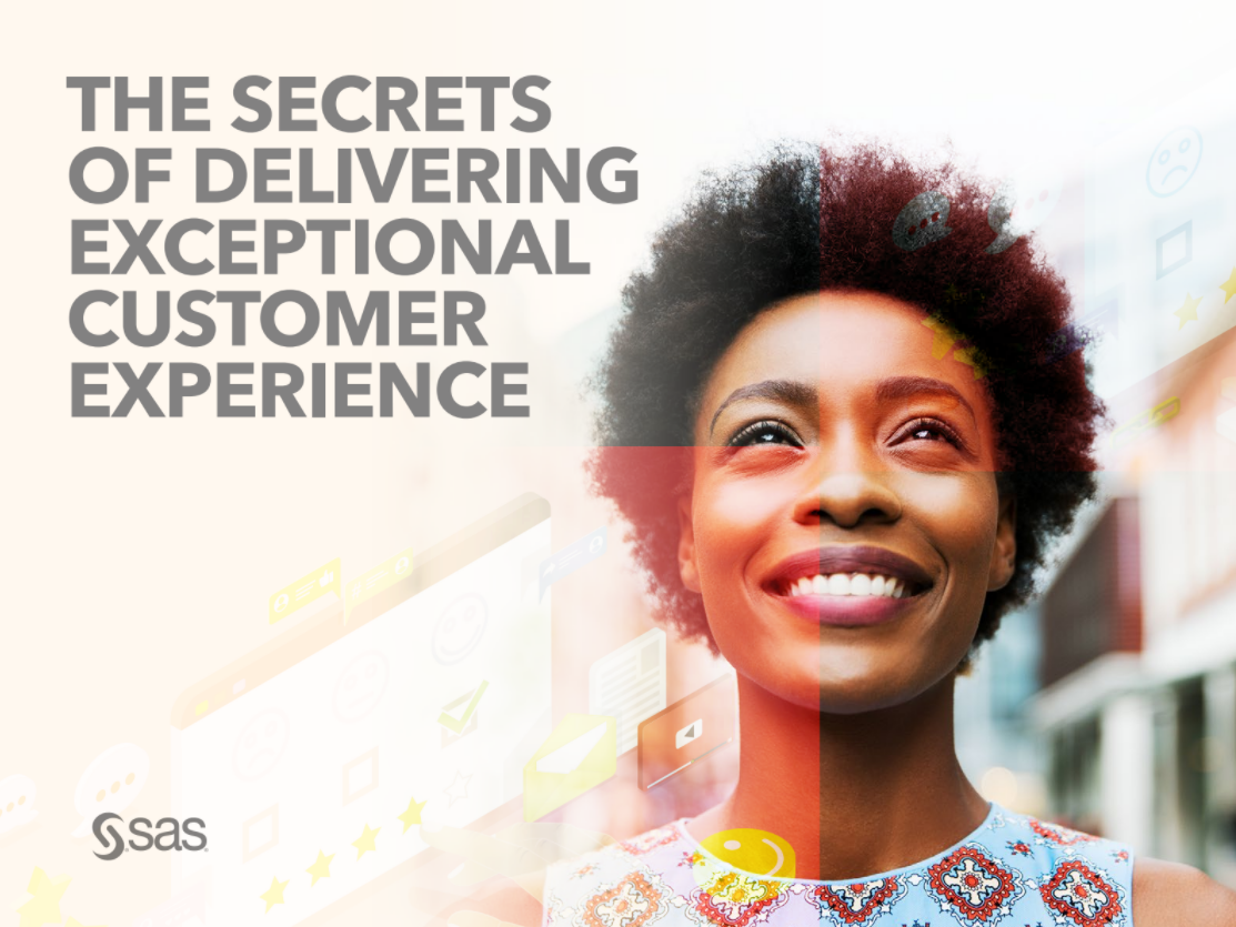 SAS - The Secrets of Delivering Exceptional Customer Experience